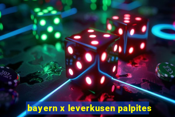 bayern x leverkusen palpites